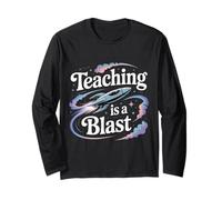 Teaching is A Blast Enseignant Formateur Instructeur |- Manche Longue