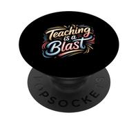 Teaching is A Blast Enseignant Formateur Instructeur - PopSockets PopGrip Adhésif