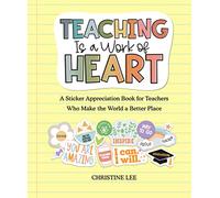 Teaching Is a Work of Heart by Christine Lee Christine Lee (Auteur)