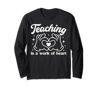 « Teaching is A Work of Heart » - Mignon Professeur inspirant Manche Longue