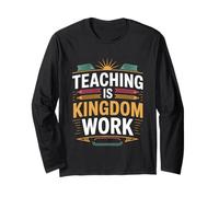 Teaching Is Kingdom Work École du dimanche de la foi ----- Manche Longue