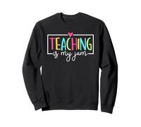 Teaching is My Jam Funny Teacher Team Crew revient à l'école Sweatshirt