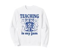 Teaching is My Jam Graphic Funny Raccoon School Teacher Sweatshirt