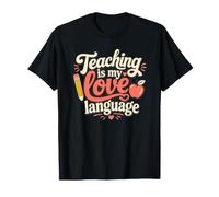 Teaching is My Love Citation d'appréciation des Enseignants de Langue T-Shirt