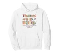 Teaching is My Ministry - Design éducateur chrétien Sweat à Capuche