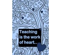 Teaching is the word of heart