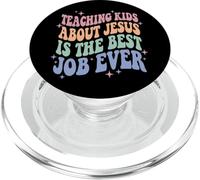 Teaching Kids About Jesus is The Best Job Ever PopSockets PopGrip pour MagSafe