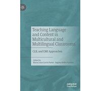 Teaching Language And Content In Multicultural And Multilingual Classrooms