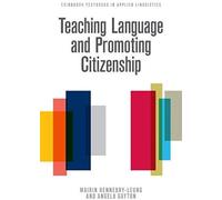 Teaching Language And Promoting Citizenship