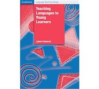 Teaching Languages to Young Learners, Cambridge Language Teaching Library Lynne Cameron (Auteur)