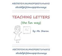 Teaching Letters The Fun Way