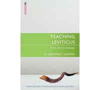 Teaching Leviticus: From Text to Message