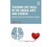 Teaching Life Skills In The Liberal Arts And Sciences