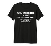 Teaching Like Riding A Bike on Fire Teacher Humour Educator T-Shirt Haut de Gamme