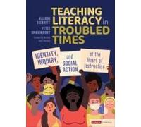 Teaching Literacy In Troubled Times