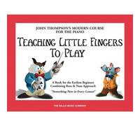 TEACHING LITTLE FINGERS TO PLAY