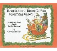 Teaching Little Fingers to Play Christmas Carols