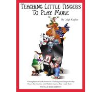 Teaching Little Fingers to Play More