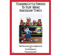 Teaching Little Fingers To Play More American Tunes - Book Only