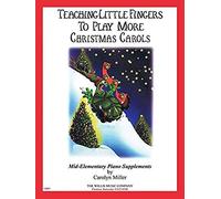 Teaching Little Fingers To Play More Christmas Carols