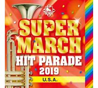 TEACHING MATERIALS - King Super March Hit Parade 2019 -U.S.A