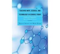Teaching Math Science and Technology in Schools Today by Mary Hamm Dennis Adams, Mary Hamm (Auteur)