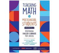 Teaching Math To Multilingual Students, Grades K-8