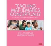 Teaching Mathematics Conceptually by Jonathan N. Thomas Jonathan N. Thomas (Auteur)