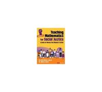 Teaching Mathematics For Social Justice, Grades K-12