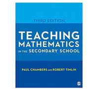 Teaching Mathematics In The Secondary School