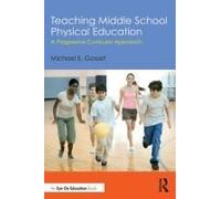 Teaching Middle School Physical Education