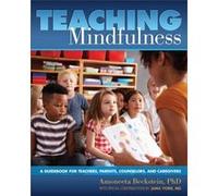 Teaching Mindfulness by Amoneeta Beckstein Amoneeta Beckstein (Auteur)