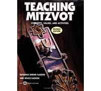 Teaching Mitzvot - Concepts, Values, And Activities (Revised Edition)