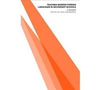 Teaching Modern Foreign Languages in Secondary Schools by Ann Swarbrick Ann Swarbrick (Auteur)