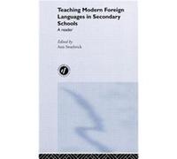 Teaching Modern Foreign Languages in Secondary Schools by Ann Swarbrick Ann Swarbrick (Auteur)