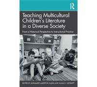Teaching Multicultural Childrens Literature in a Diverse Society Teaching Multicultural Childrens Literature in a Diverse Society (Auteur)