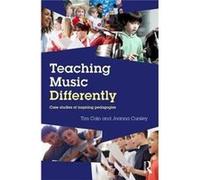 Teaching Music Differently Tim Edge Hill University Cain, Cursley Uk , Uk Joanna Feelance Researcher (Auteur)