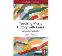 Teaching Music History With Cases
