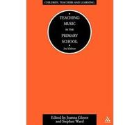 Teaching Music in the Primary School
