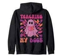 Teaching My Boos Halloween Teacher Spooky Haunted Season Sweat à Capuche