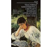 Teaching Nineteenth-Century Russian Literature