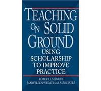 Teaching on Solid Ground by Maryellen Weimer