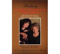 Teaching Other Peoples Children Real Classroom Stories about Narrative Teaching - Venetta Whitaker - Author Solutions Inc - Livre en Anglais Venetta WhitakerVenetta Whitaker (Auteur)