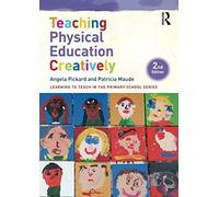 Teaching Physical Education Creatively