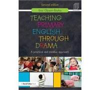Teaching Primary English Through Drama: A Practical And Creative Approach (Paperback) Suzi Deputy Director Schools - Nord Anglia Inspections Clipson - Boyles, Uk (Auteur)