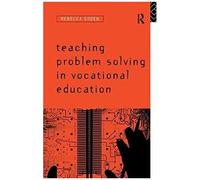 Teaching Problem Solving In Vocational Education