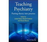 Teaching Psychiatry by Linda Gask Hardcover Book Linda Gask (Auteur)