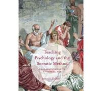 Teaching Psychology And The Socratic Method