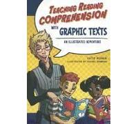 Teaching Reading Comprehension With Graphic Texts
