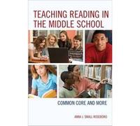 Teaching Reading in the Middle School by Small Roseboro & Anna J. & National Board Certified Teacher & author & mentor & and coach Anna J. Small Roseboro (Auteur)